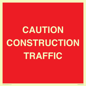 CAUTION CONSTRUCTION TRAFFIC